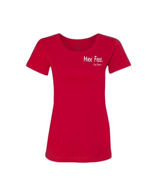 Made Free. by Jesus Women's T-Shirt