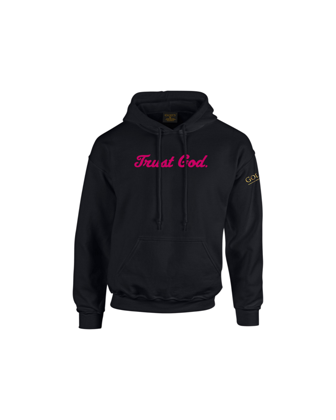 Trust God. Unisex Hoodie, Script Font (English Edition)