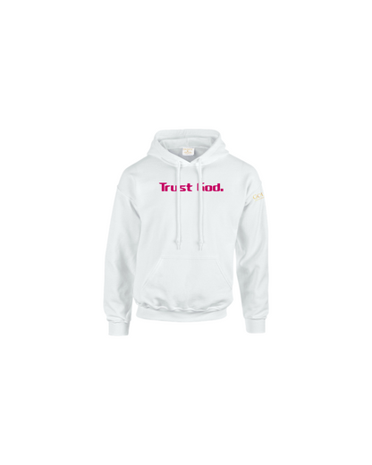 Trust God. Unisex Hoodie, Classic Font (English Edition)