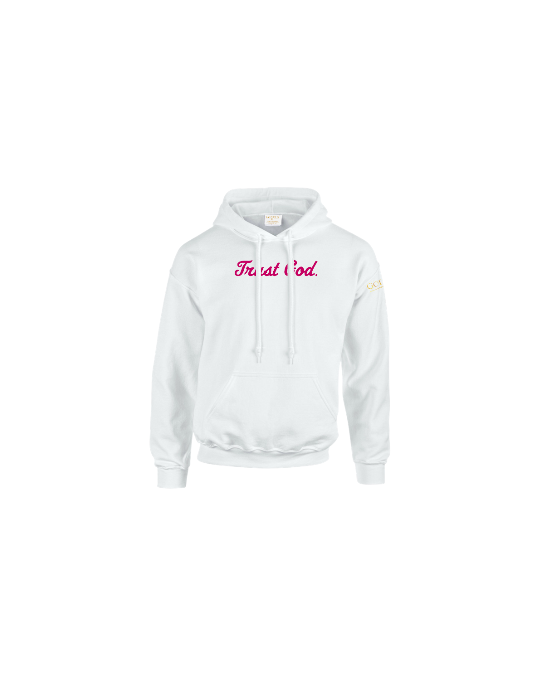 Trust God. Unisex Hoodie, Script Font (English Edition)
