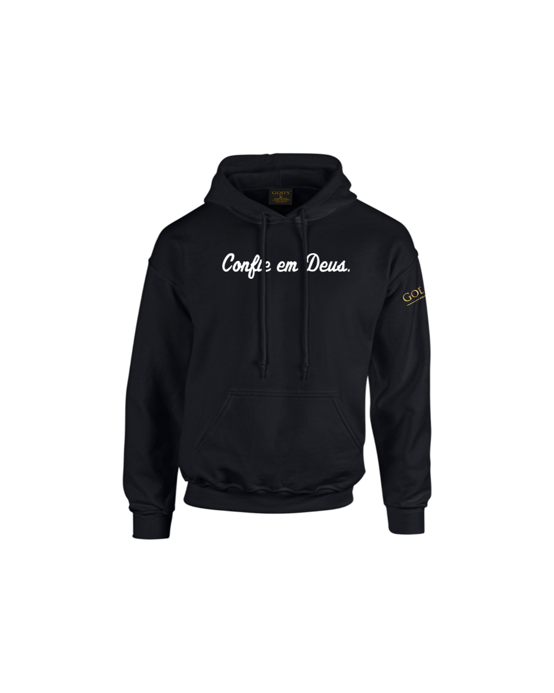 Trust God.  Unisex Hoodie, Script Font (Portuguese Edition)