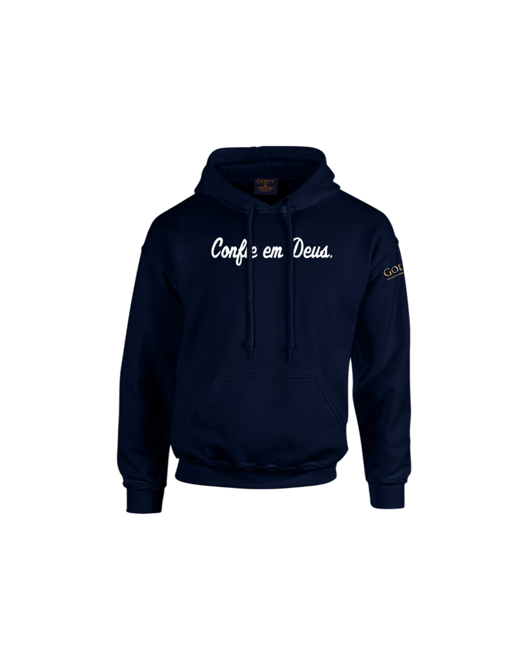 Trust God.  Unisex Hoodie, Script Font (Portuguese Edition)
