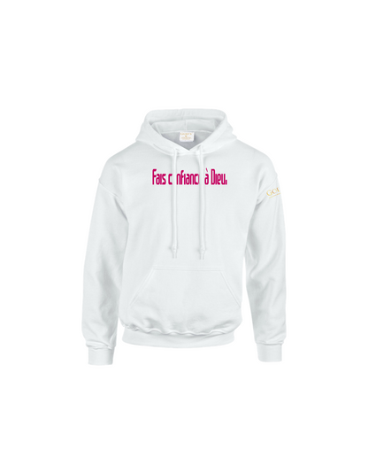 Trust God.  Unisex Hoodie (French Edition)