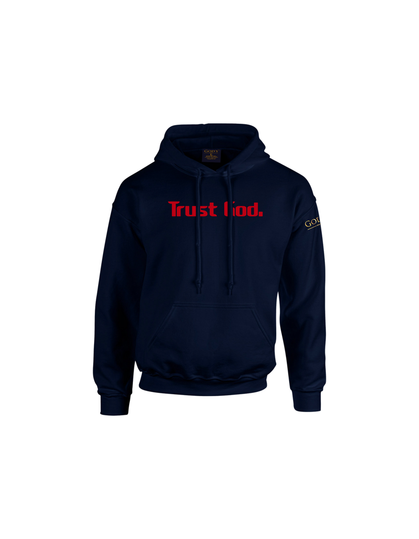 Trust God. Unisex Hoodie, Classic Font (English Edition)