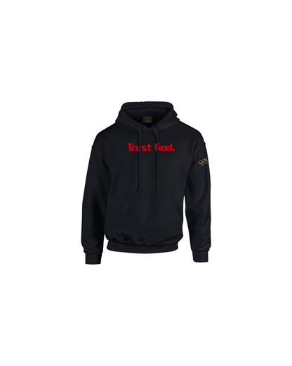 Trust God. Unisex Hoodie, Classic Font (English Edition)