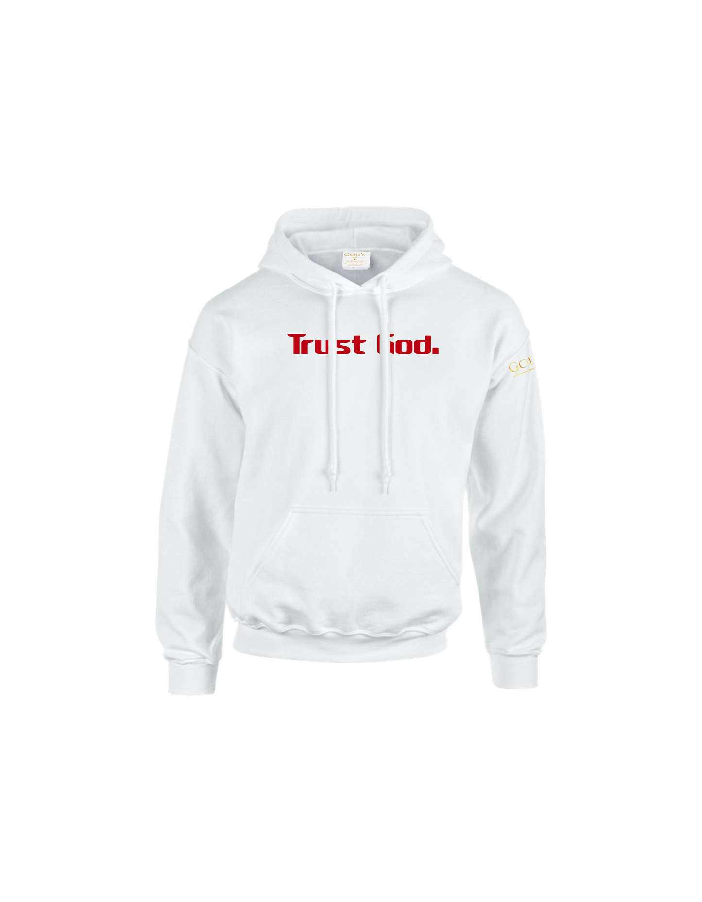 Trust God. Unisex Hoodie, Classic Font (English Edition)