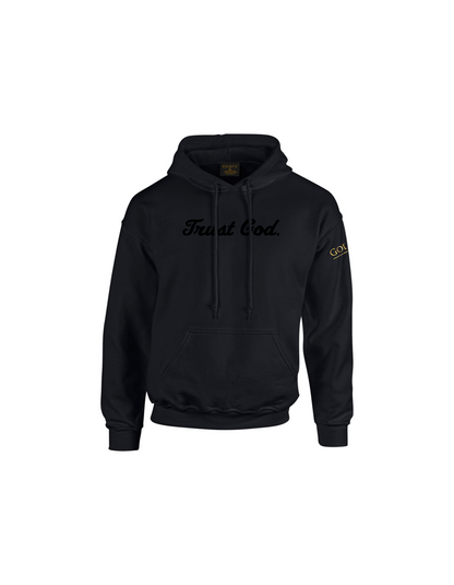 Trust God. Unisex Hoodie, Script Font (English Edition)