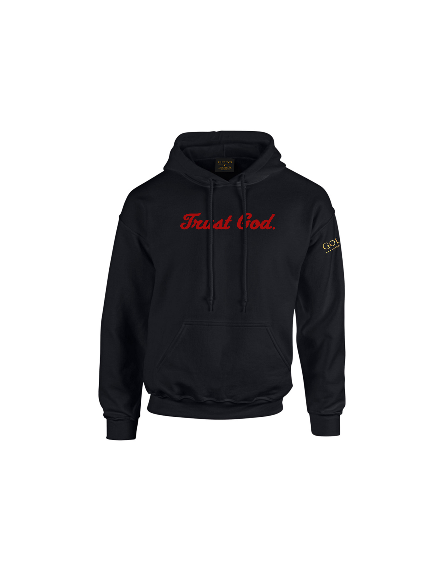 Trust God. Unisex Hoodie, Script Font (English Edition)
