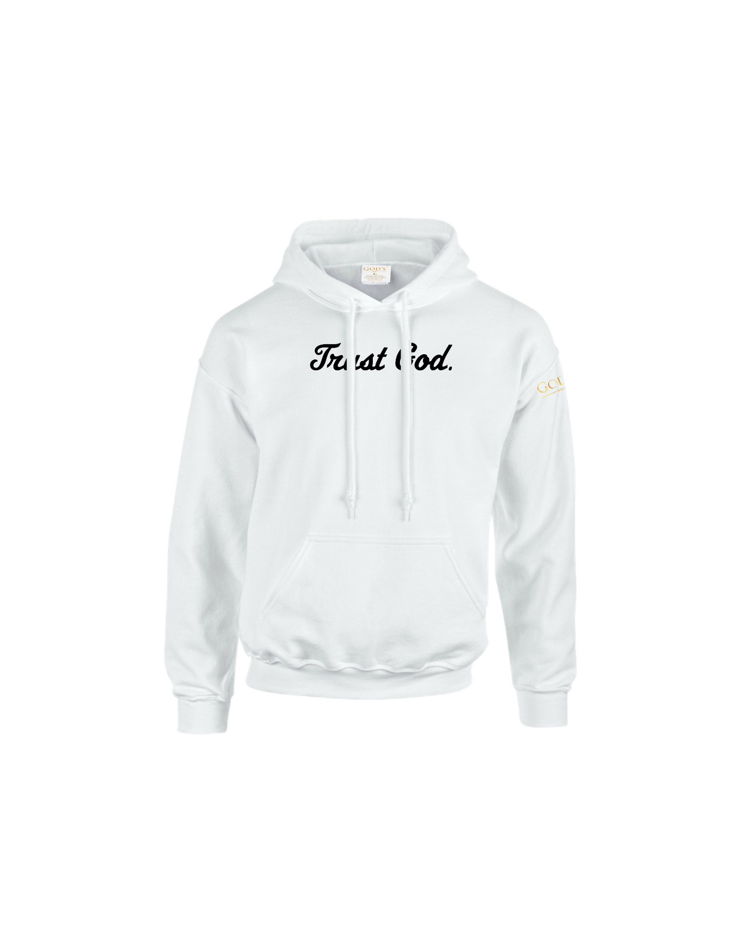 Trust God. Unisex Hoodie, Script Font (English Edition)