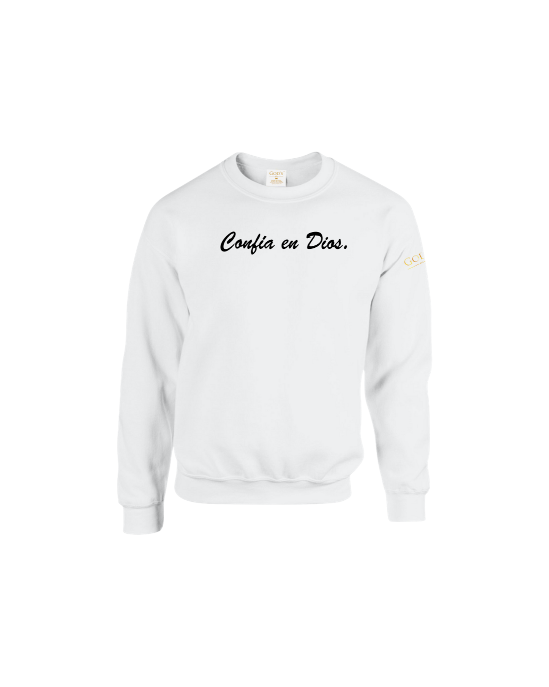 Trust God. Unisex Sweatshirt, Script Font (Spanish Edition)