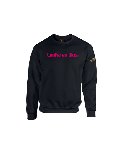 Trust God. Unisex Sweatshirt, Classic Font (Spanish Edition)