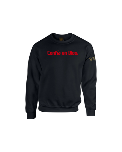 Trust God. Unisex Sweatshirt, Classic Font (Spanish Edition)