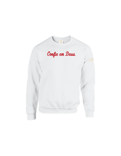 Trust God.  Unisex Sweatshirt, Script Font (Portuguese Edition)