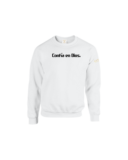 Trust God. Unisex Sweatshirt, Classic Font (Spanish Edition)