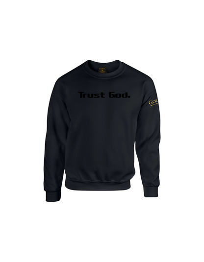 Trust God. Sweatshirt, Classic Font (English Edition)