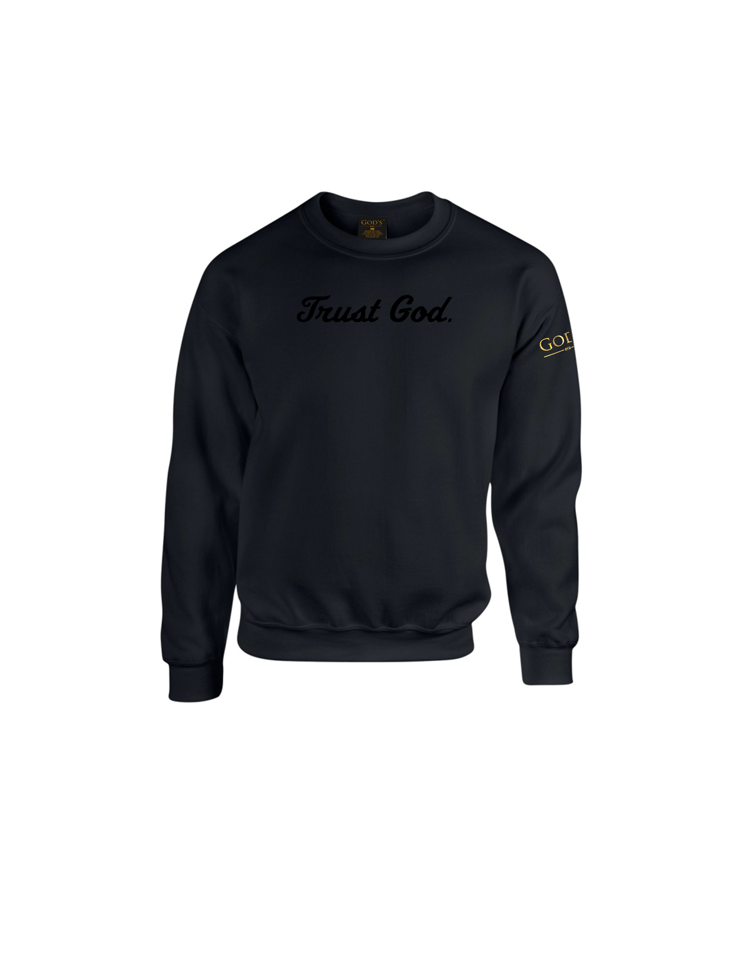Trust God. Sweatshirt, Script Font (English Edition)