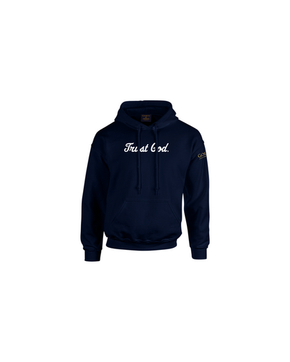Trust God. Unisex Hoodie, Script Font (English Edition)