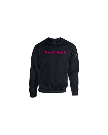 Trust God. Sweatshirt, Classic Font (English Edition)