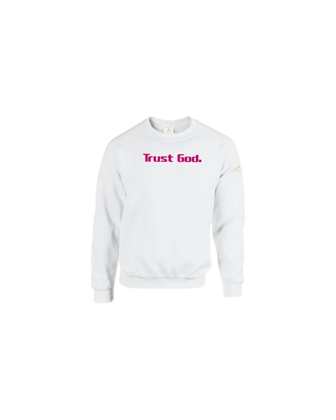Trust God. Sweatshirt, Classic Font (English Edition)